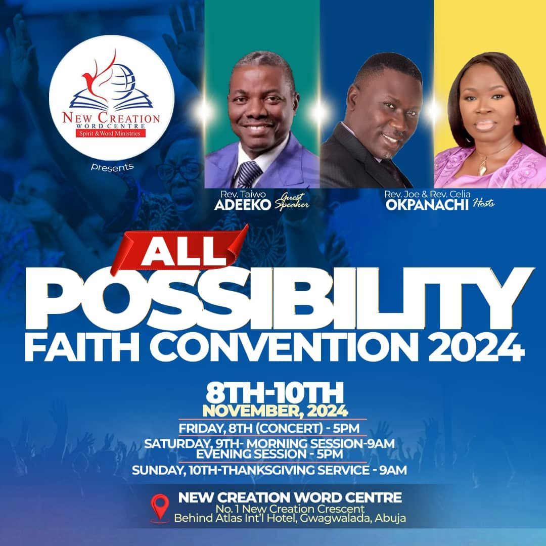 ALL POSSIBILITY FAITH CONVENTION 2024