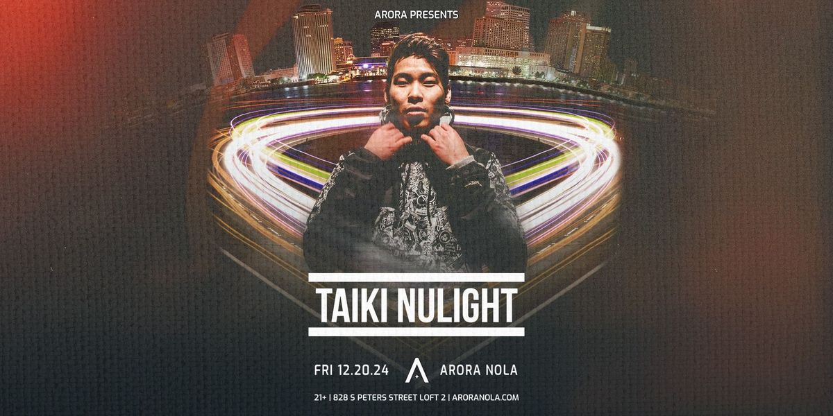 Taiki Nulight