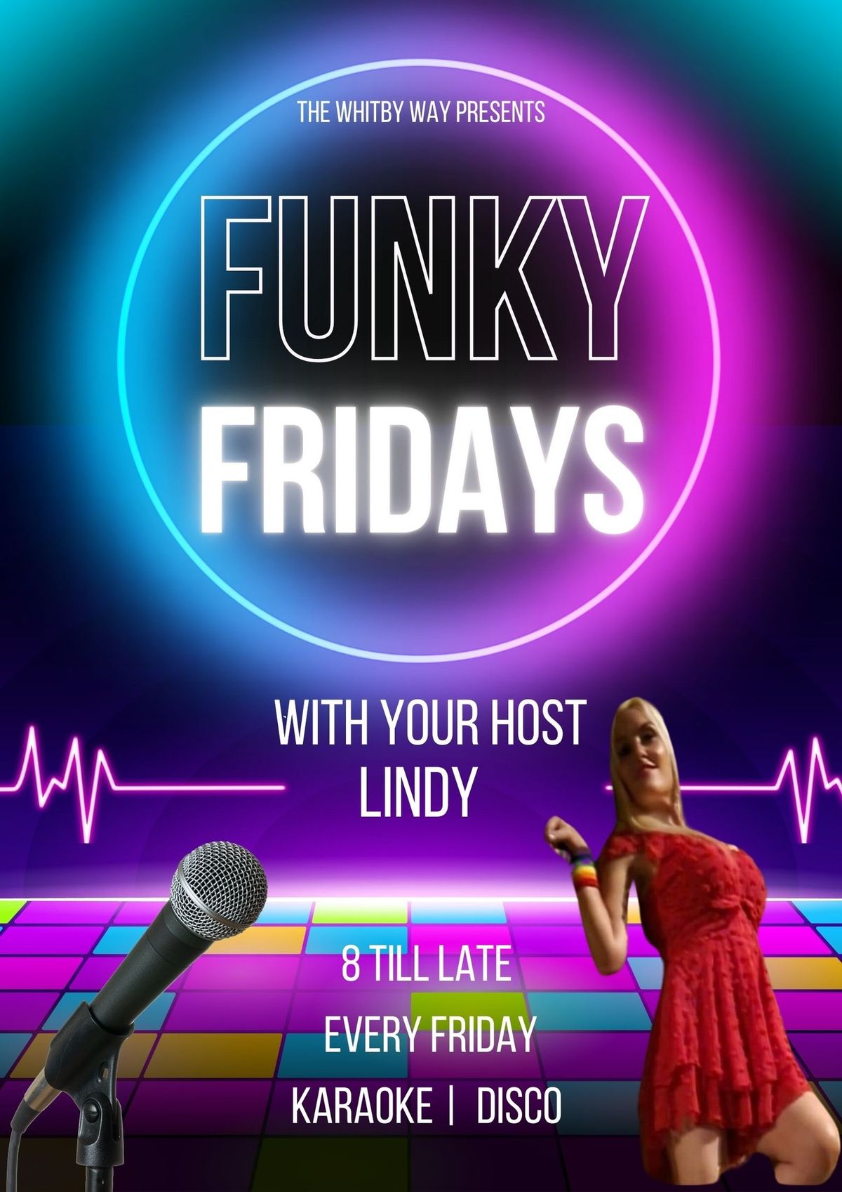 FUNKY FRIDAYS AT THE WHITBY WAY