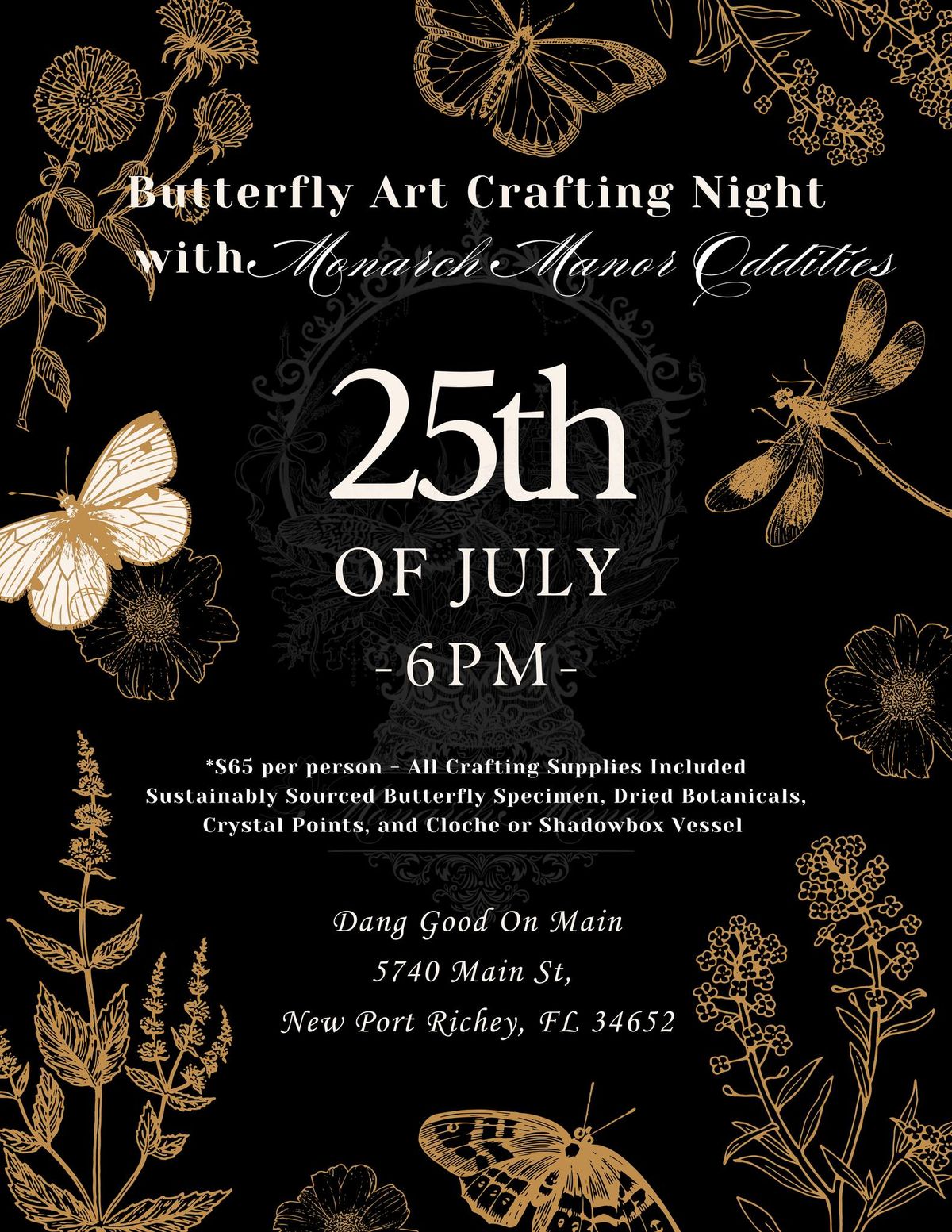 Butterfly Art Crafting Class with Monarch Manor Oddities \ud83e\udd8b