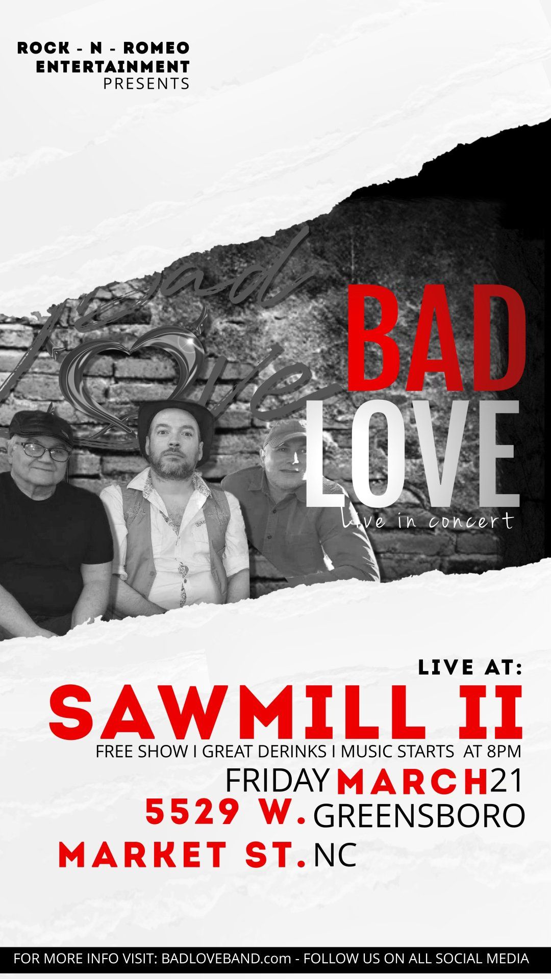 Bad Love Rocks The Sawmill II: A Throwback Party You Won't Want to Miss!