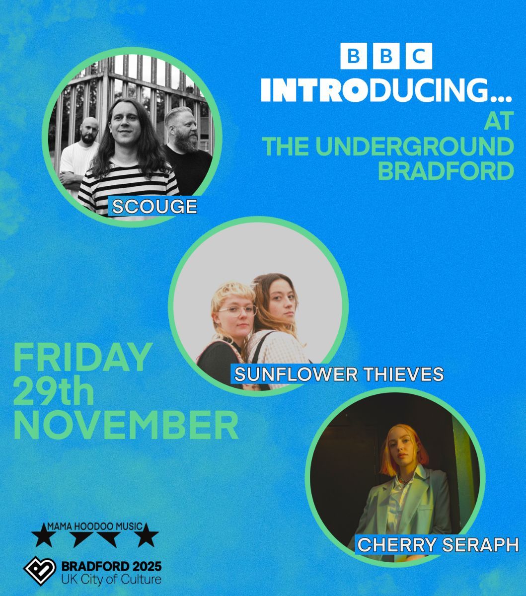 BBC Introducing at The Underground w\/ Scouge \/\/ Sunflower Thieves \/\/ Che...