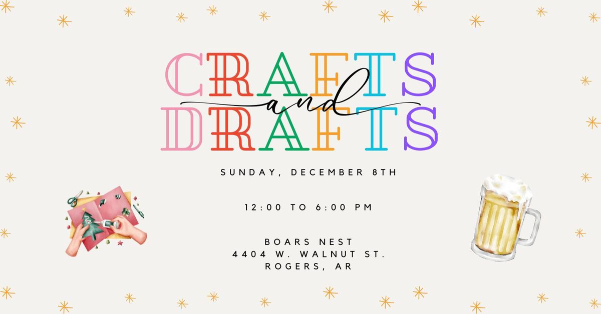 Crafts & Drafts at Boars Nest