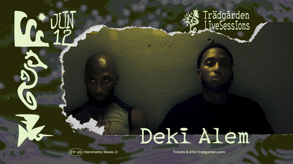 Live Sessions: Deki Alem