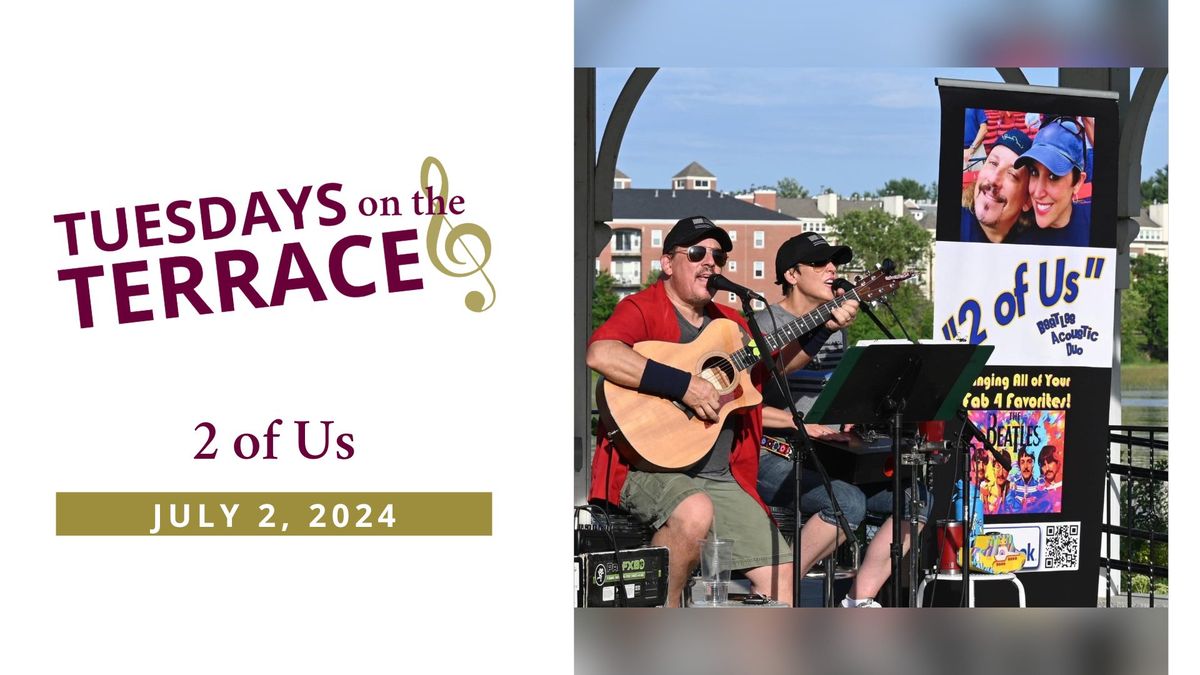 Tuesdays on the Terrace: 2 of Us Beatles Acoustic Duo