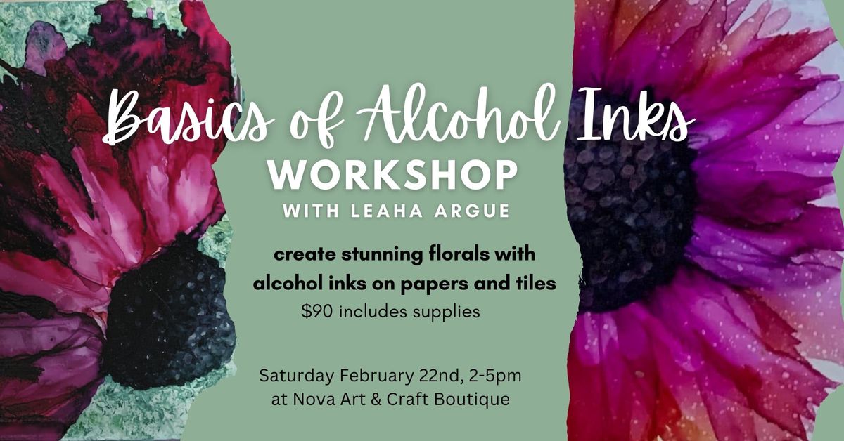 Learn the Basics of Alcohol Inks - workshop with Leaha Argue