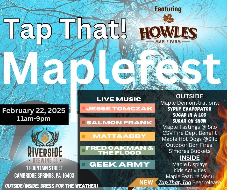 Tap That! Maplefest at Riverside Brewing Co.