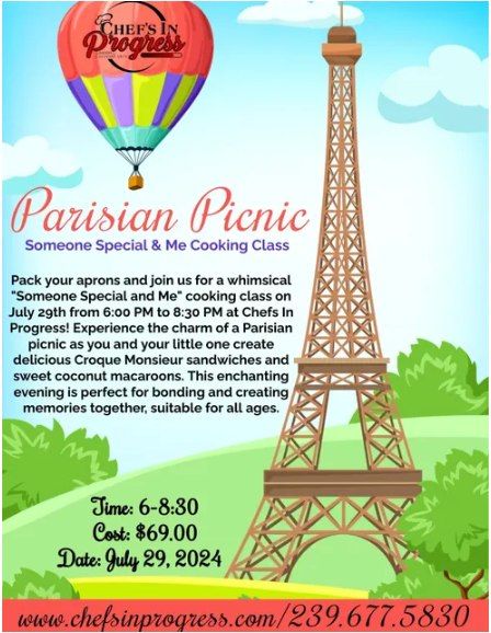 Parisian Picnic "Someone Special & Me" Cooking Class