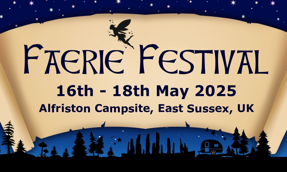 Sussex Faerie Festival 2025 - Alfriston Campsite