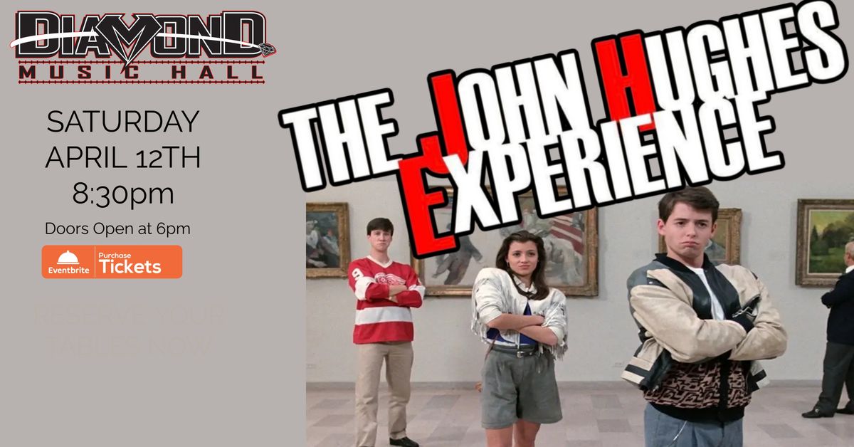 The John Hughes Experience at Diamond Music Hall