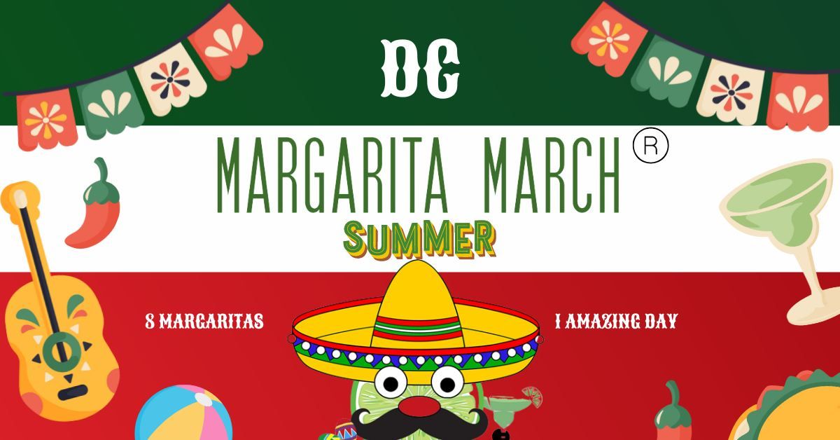 DC Margarita March! Still Summer Edition