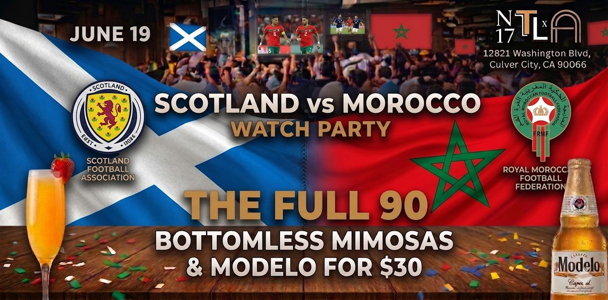 \u26bd Scotland vs Morocco Watch Party \u2014 World Cup 2026 | N17 The Lane