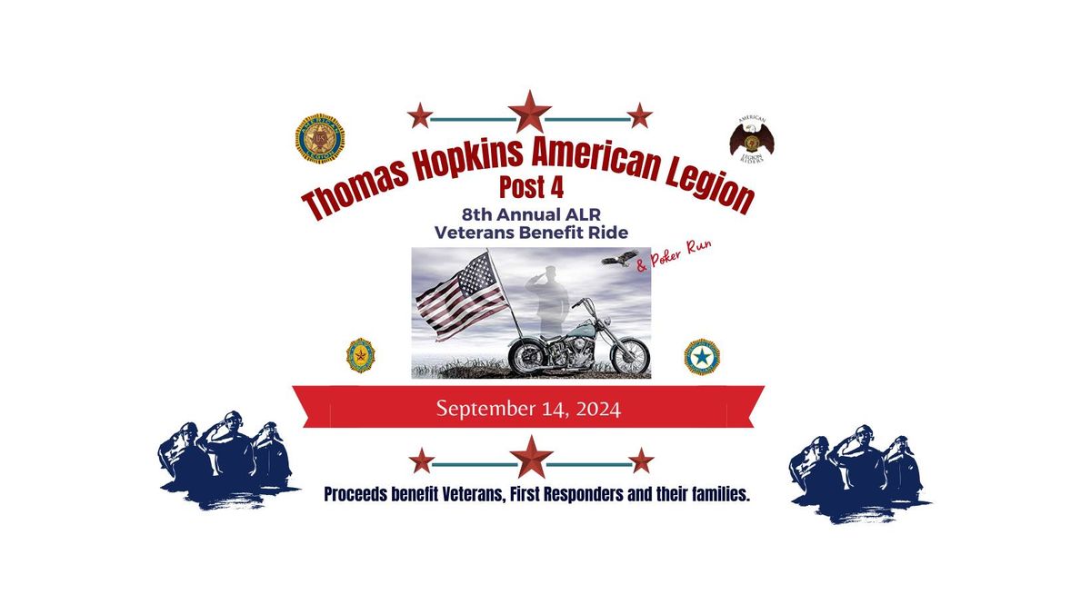 Thomas Hopkins Post 4 ALR - 8th Annual Veterans Benefit Ride & Poker Run