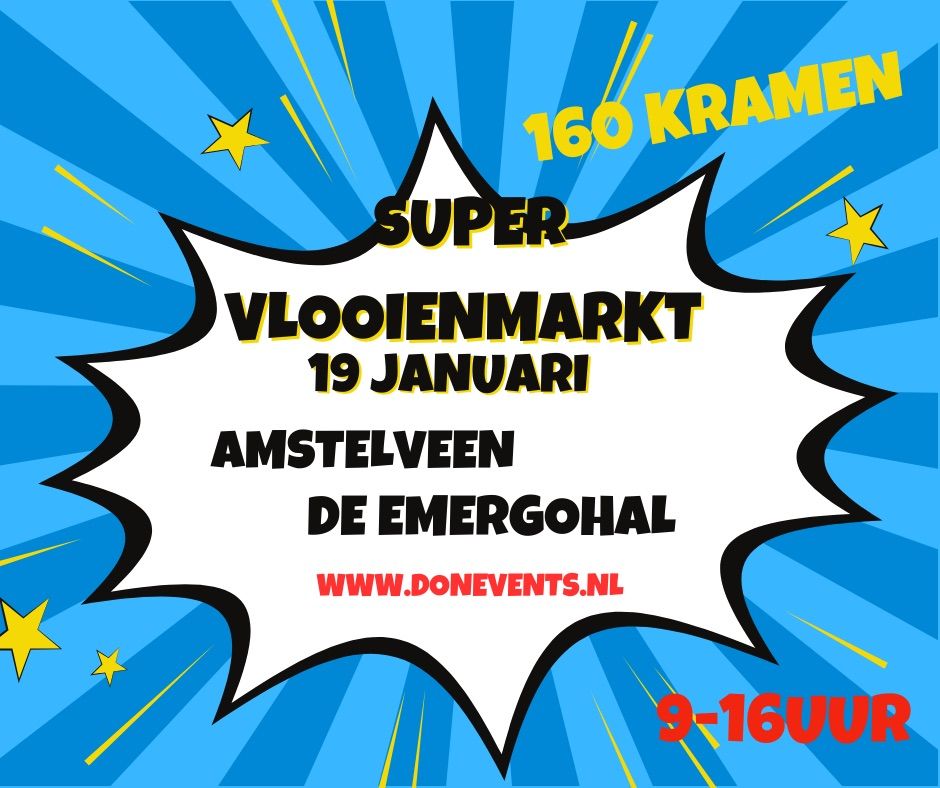 SUPER VLOOIENMARKT Amstelveen 19 januari 