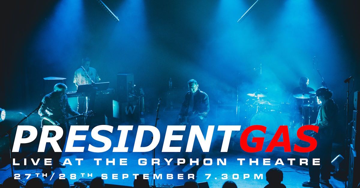 President Gas - Live!