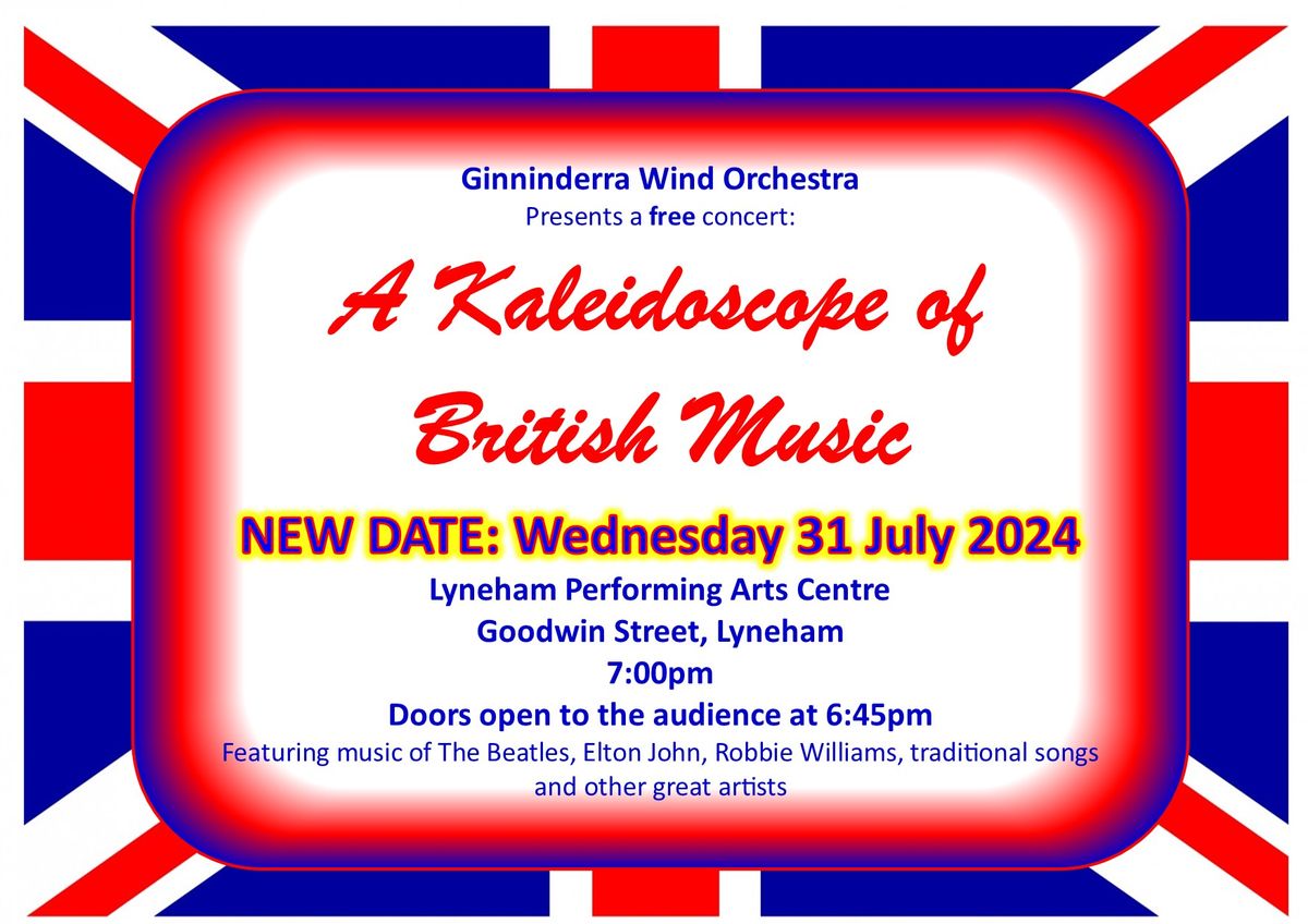 Kaleidoscope of British Music, presented by the Ginninderra Wind Orchestra