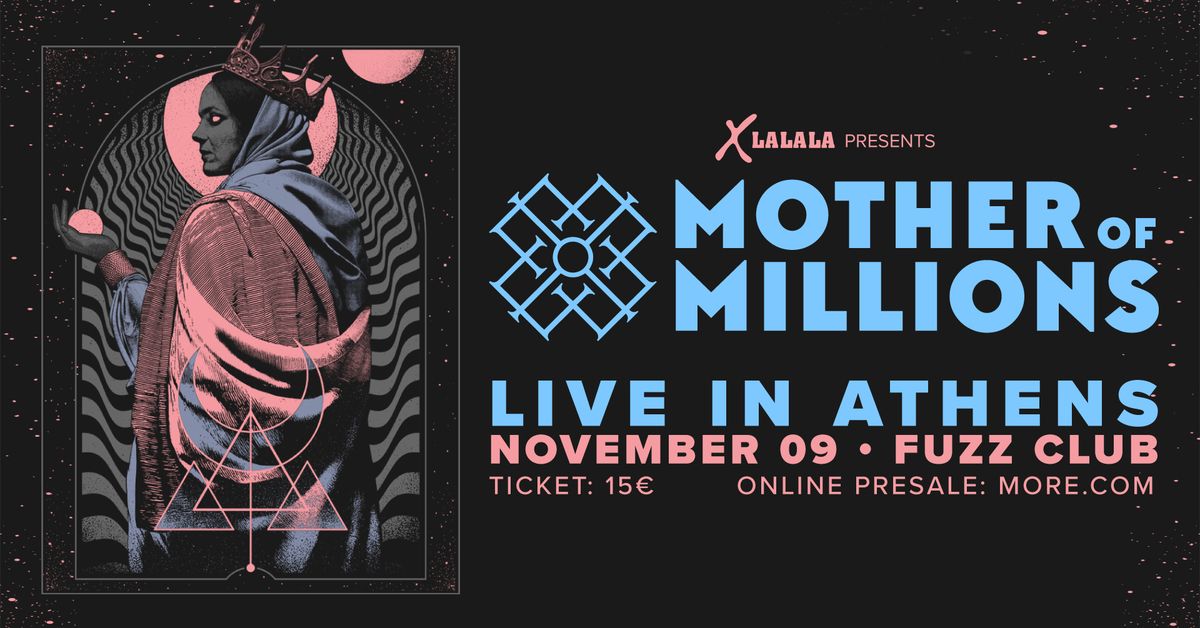 Mother of Millions | 09.11.24 | Fuzz Club