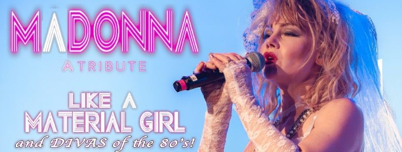 Like a Material Girl comes to Feather Falls Casino!