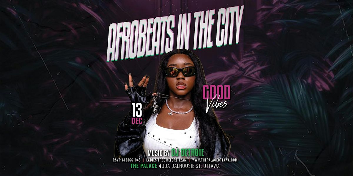 AFROBEATS IN THE CITY