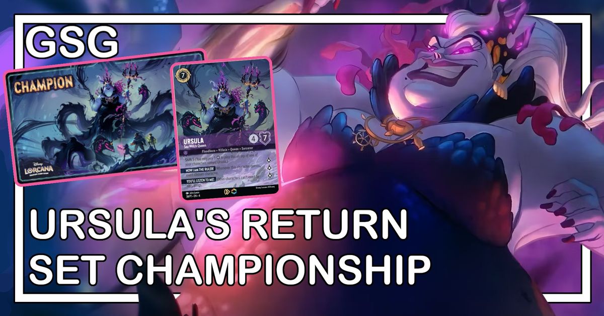 "Ursula's Return" Lorcana Set Championship @GSG