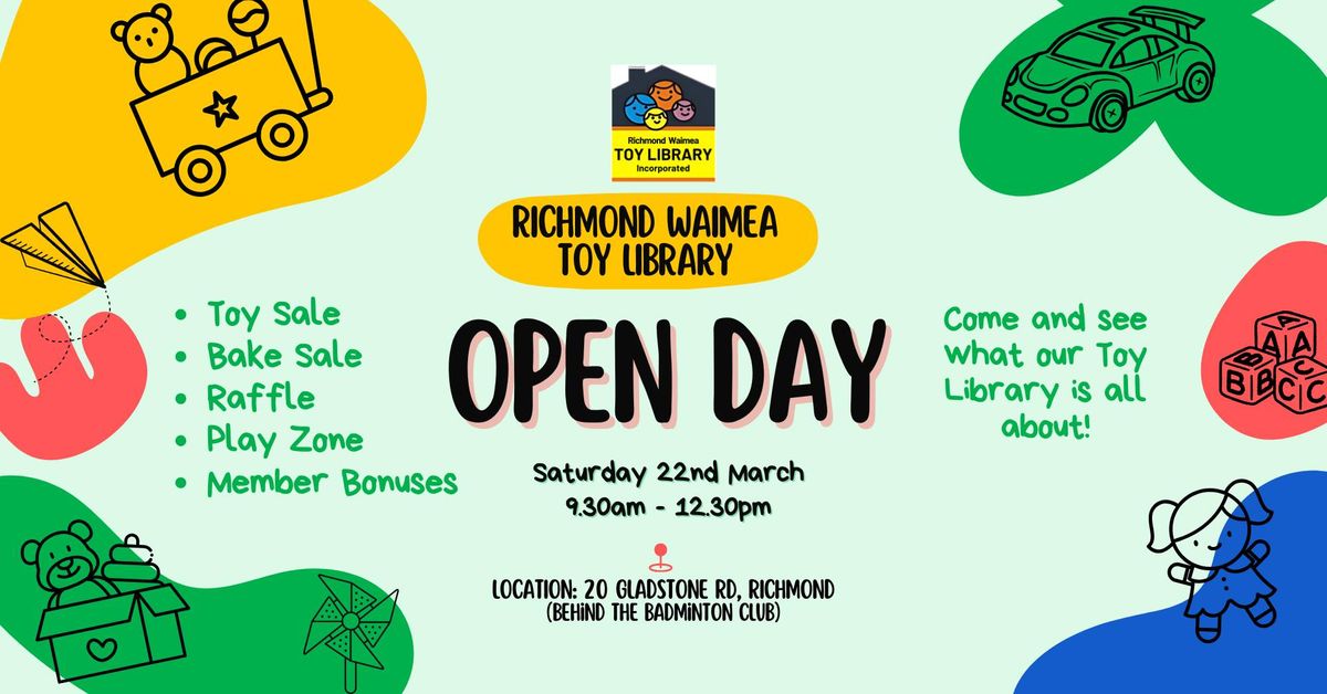 \ud83c\udf89 Richmond Waimea Toy Library Open Day! \ud83c\udf89