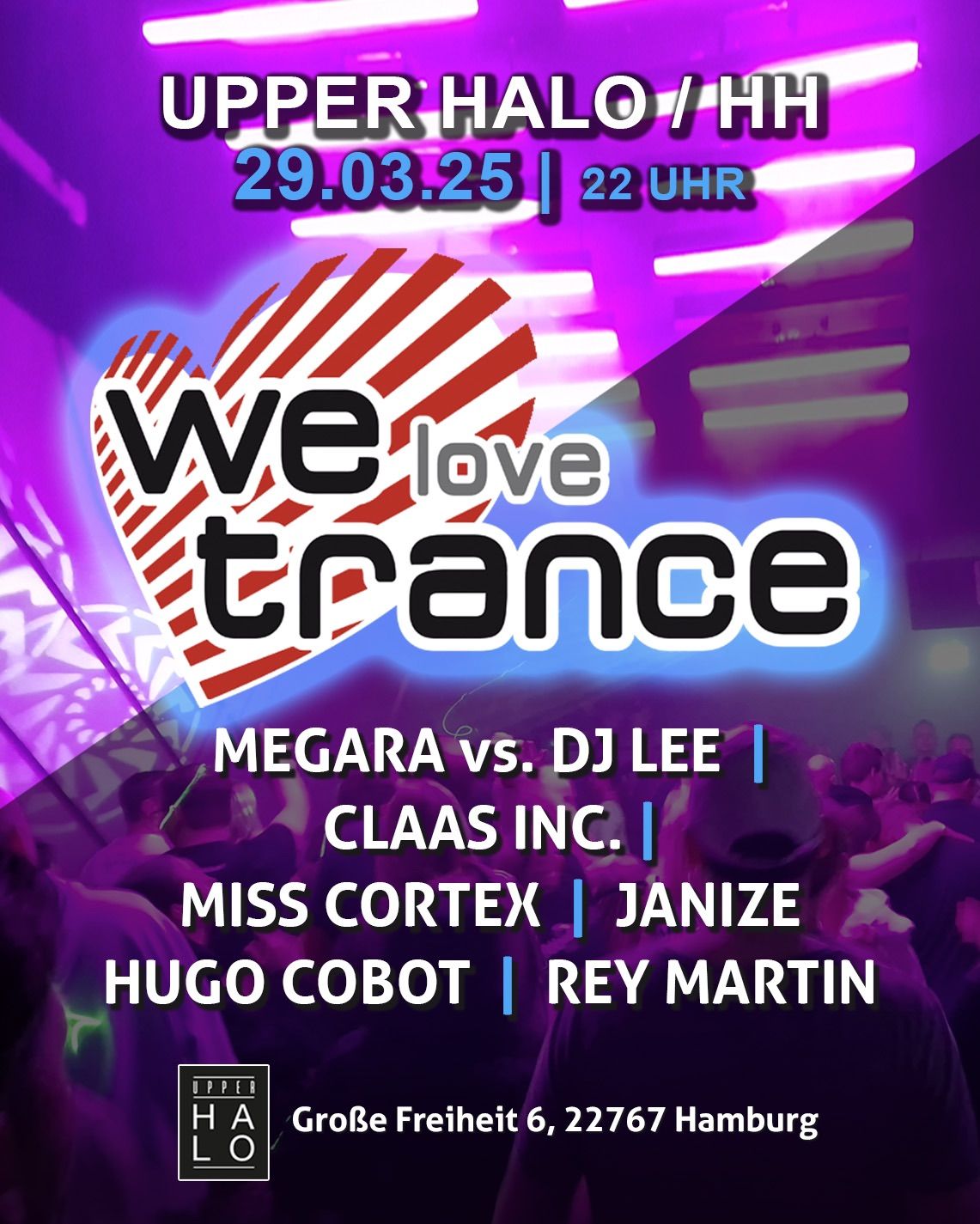 29.03.25 WE LOVE TRANCE @ UPPER HALO \/ HH