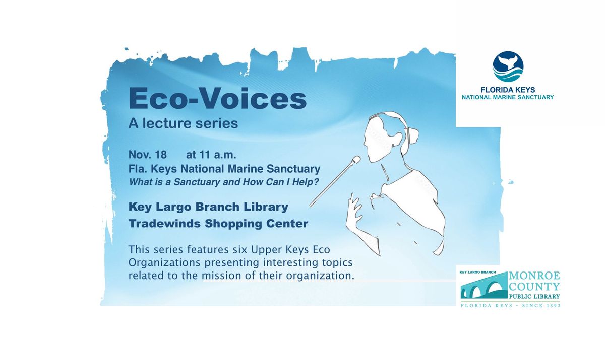 Eco-Voices #2: The Florida Keys National Marine Sanctuary