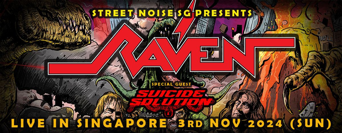 RAVEN (UK) - "All Hell's Breaking Loose Across Singapore", 3rd November 2024 (Sunday) @ Phil Studio