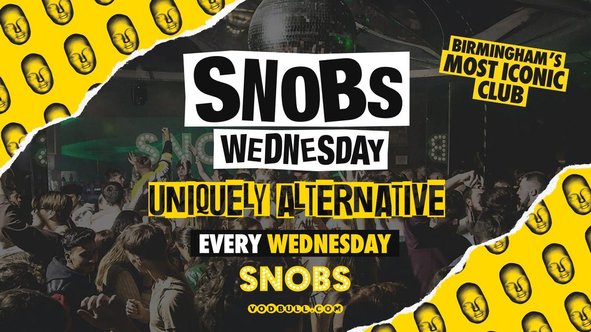 Snobs Wednesday ??FREE BLACK FRIDAY TICKETS - WHILE STOCKS LAST!? 04\/12