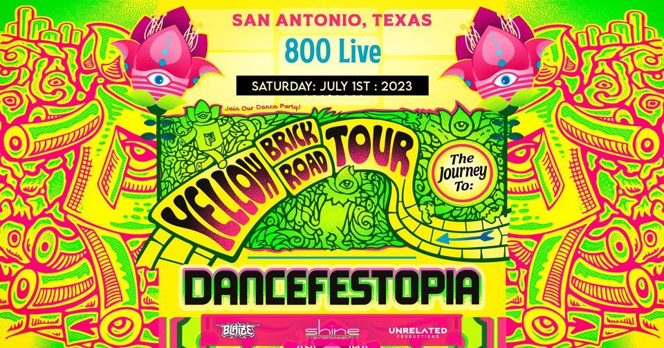San Antonio, TX - Dancefestopia Yellow Brick Road
