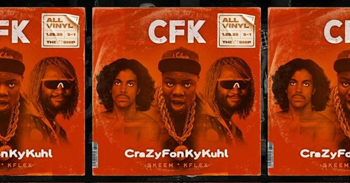 CrazyFonkyKuhl ~ DJs Skeem & K-Flex