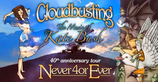 Cloudbusting presents 'Never 40r Ever'
