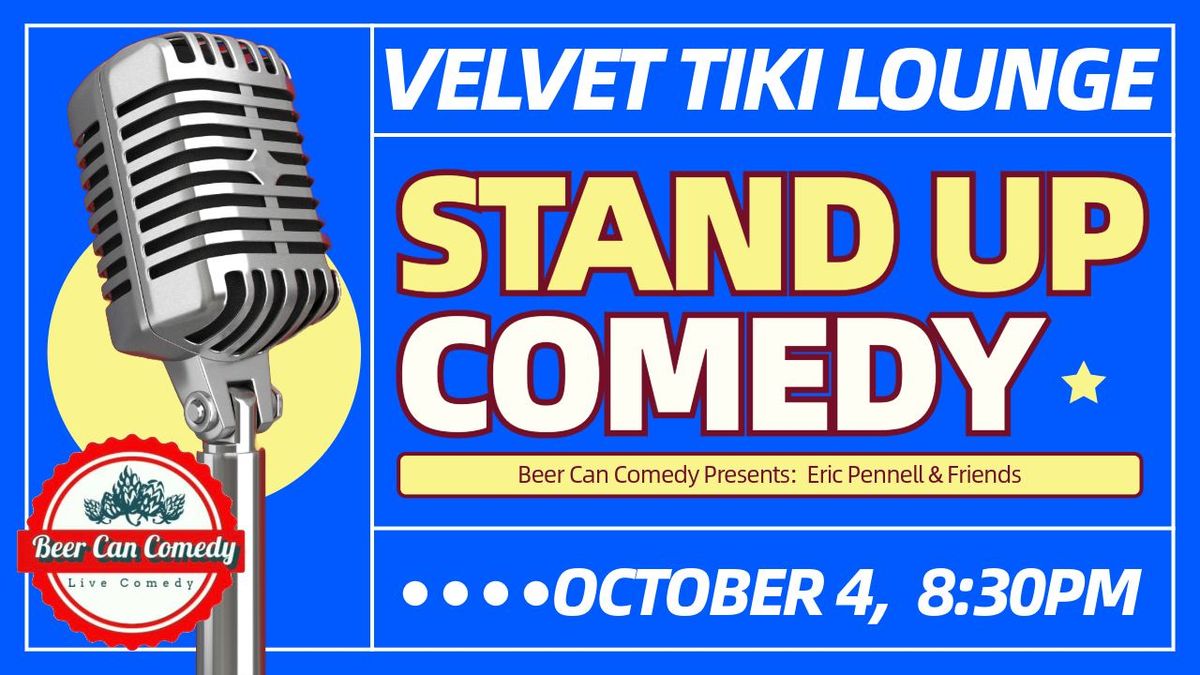 Free Stand Up Comedy Show @ Velvet Tiki Lounge