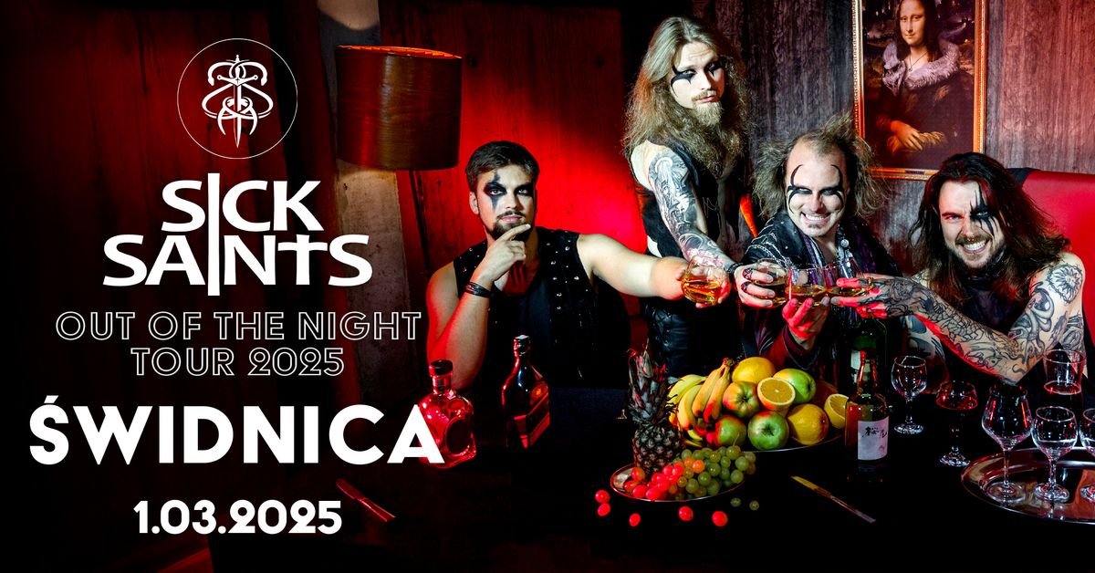 SICK SAINTS "Out of the Night Tour 2025" \/ \u015awidnica \/ 1.03