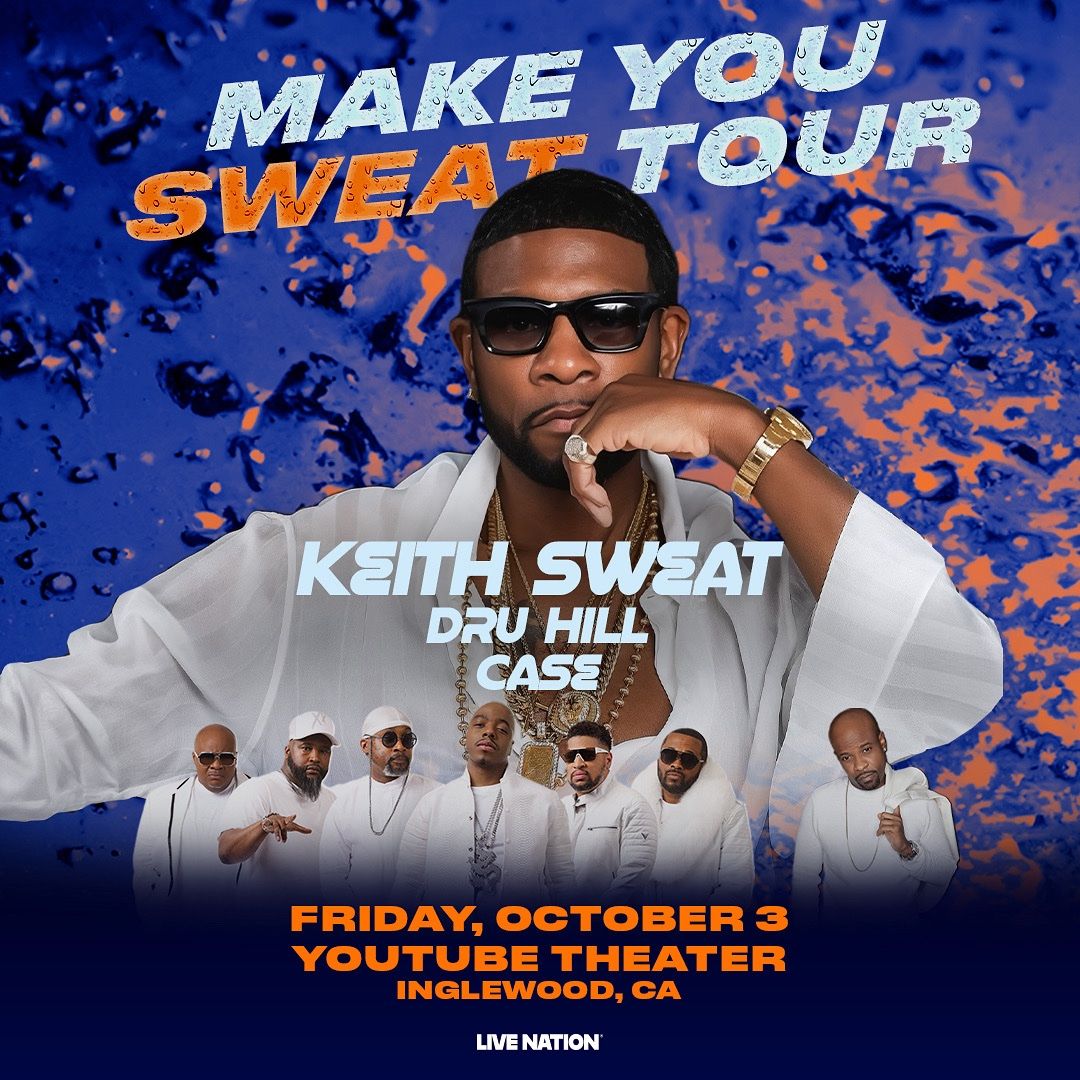Keith Sweat Dru Hill & Case