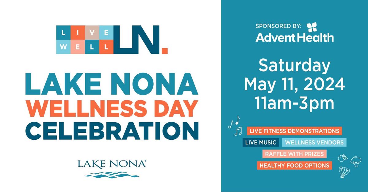 Lake Nona Day of Wellness Sponsored by AdventHealth