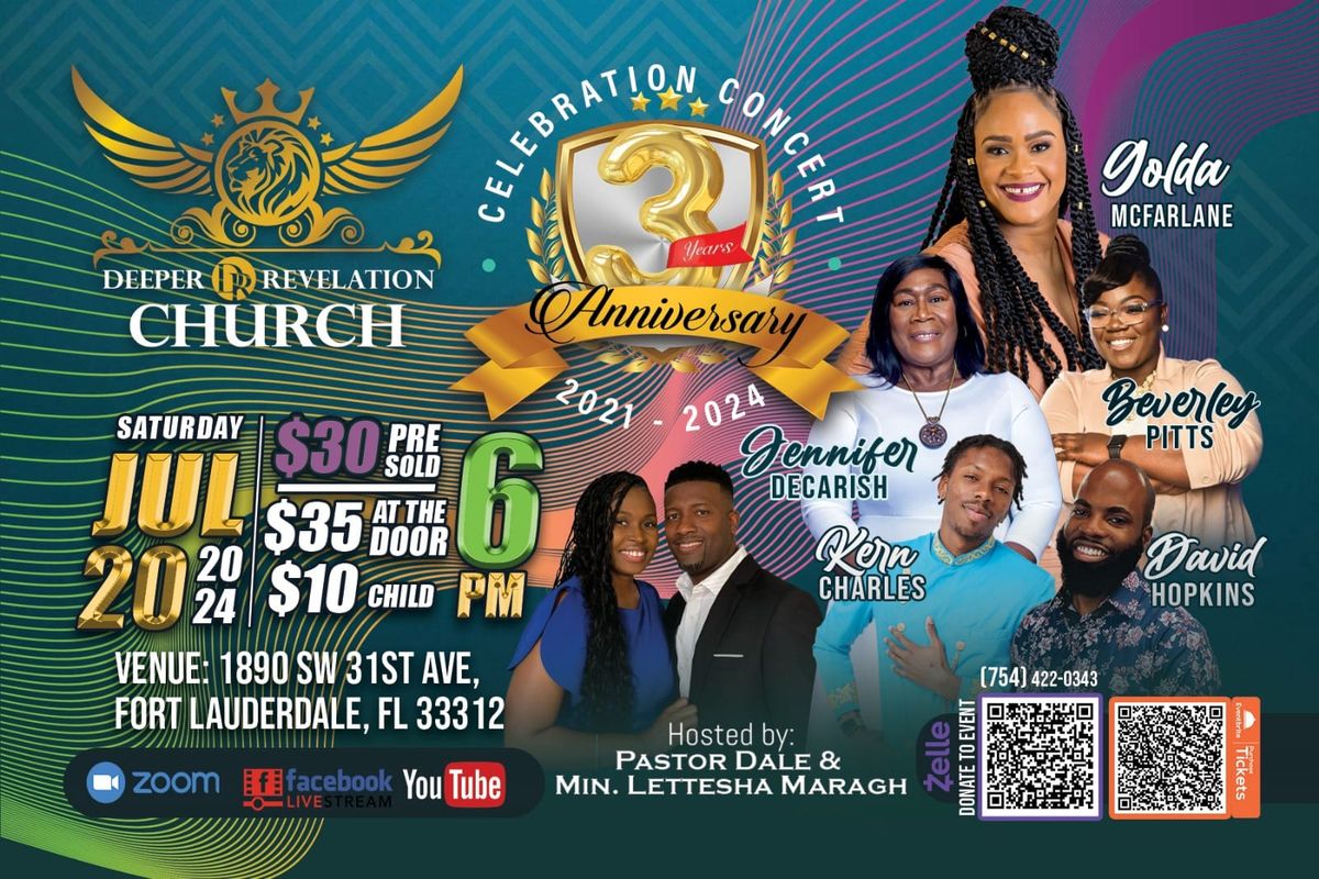 Deeper Revelation Church 3rd Anniversary Celebration Concert 