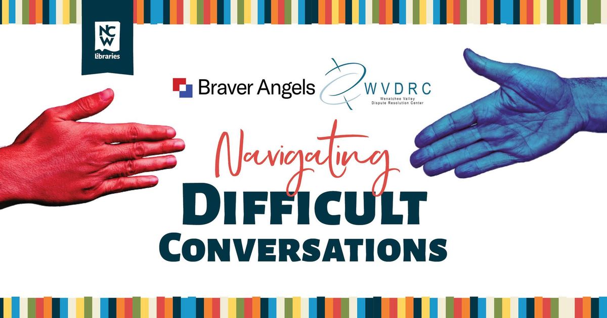 Navigating Difficult Conversations with Braver Angels