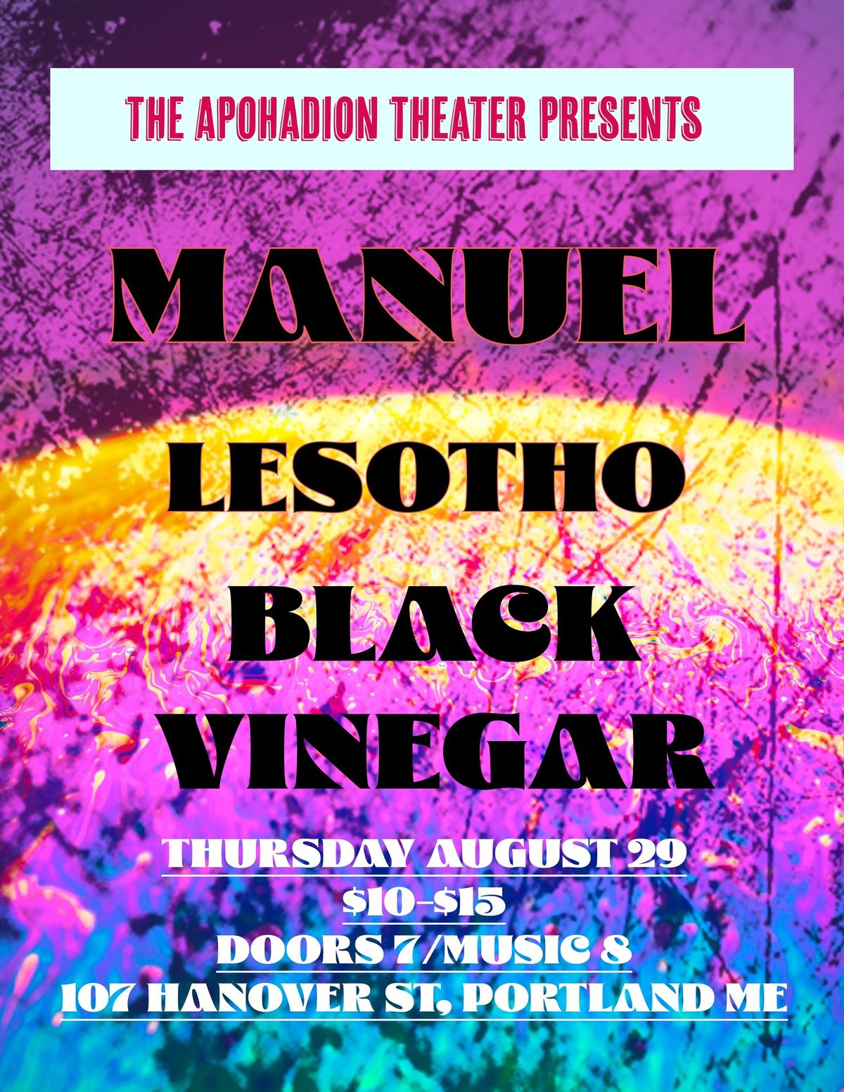 MANUEL | Black Vinegar | Lesotho @ The Apohadion - Portland, ME
