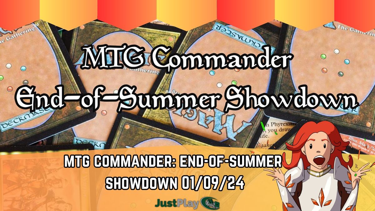 Commander End-of-Summer Showdown