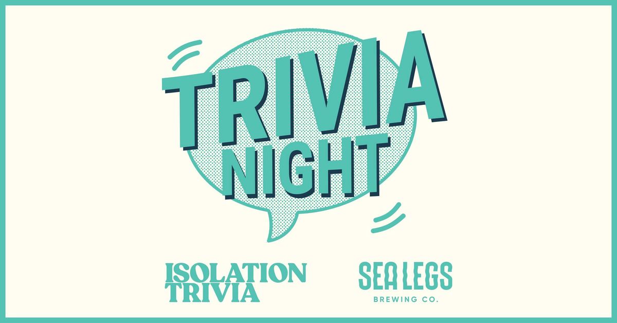 A Very Sea Legs Trivia with IsoTriv 