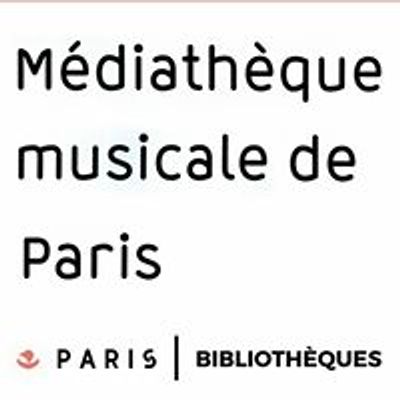M\u00e9diath\u00e8que musicale de Paris