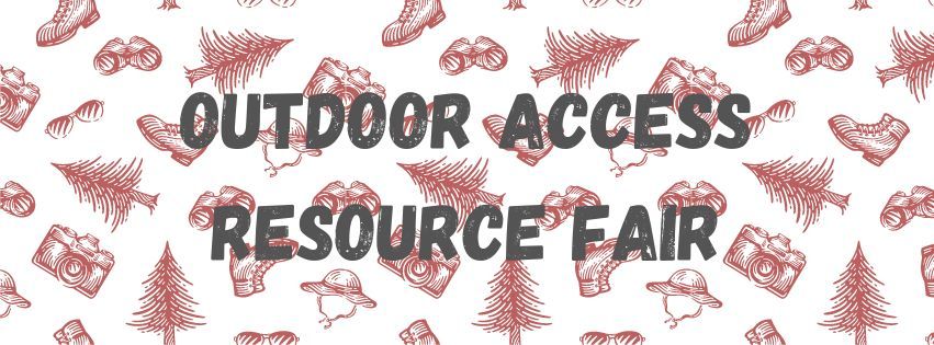 Outdoor Access Resource Fair