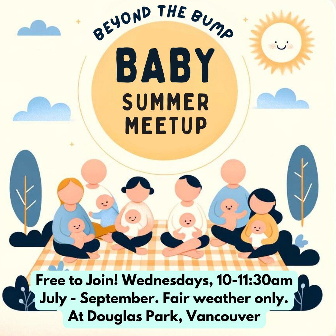 Beyond the Bump: Baby Summer Meet-up