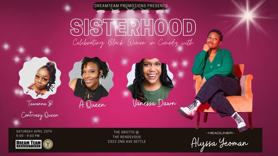 SISTERHOOD || Celebrate Black Women in Comedy