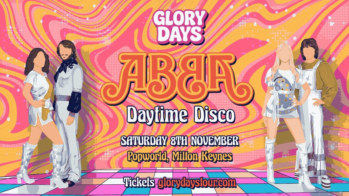 The ABBA Daytime Disco - Milton Keynes \ud83e\udea9