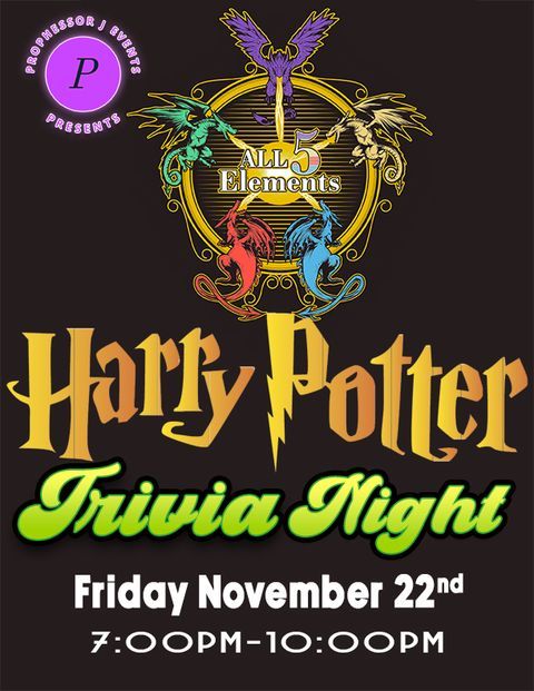 Harry Potter Trivia Night @ All 5 Elements Every 4th Friday