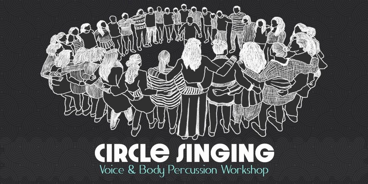 Circle Singing