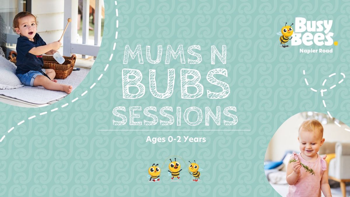 Busy Bees Napier Road Mums n Bubs Sessions