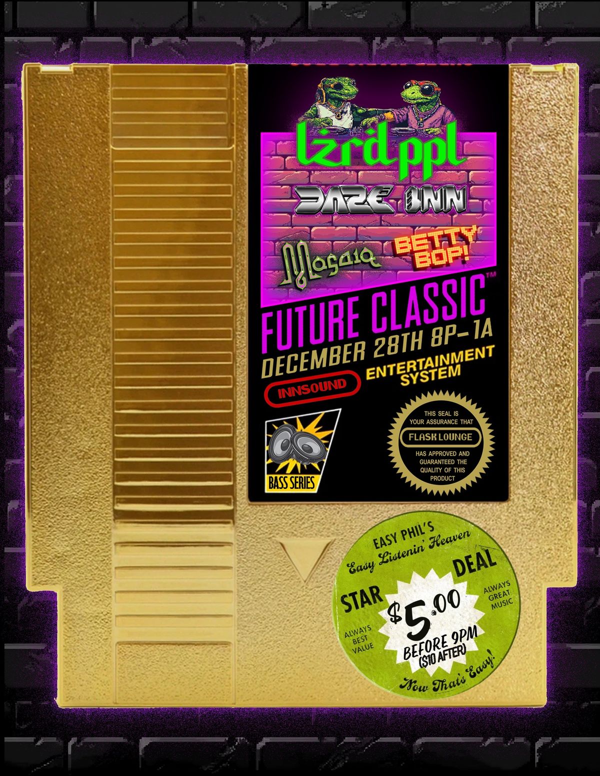 FUTURE CLASSIC w\/ LZRD PPL, Daze Inn, Mosaiq & Betty Bop